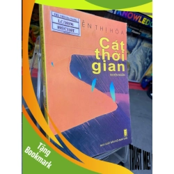 (TẶNG BOOKMARK) Cát thời gian 2008 mới 70% bẩn nhẹ Nguyễn Thị Hoà RBK0906 SÁCH VĂN HỌC
