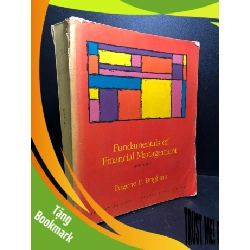 (TẶNG BOOKMARK) Fundamentals of financial mângement Eugene F Brigham mới 80% ghi , ố , highlight RBK1612
