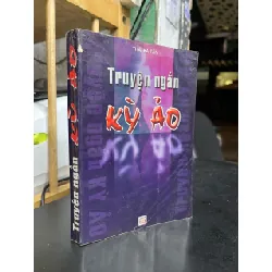 Truyện ngắn kỳ ảo - Thái Bá Tân