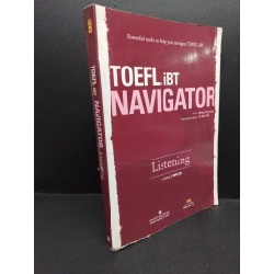 Navigator Listening mới 70% chóc gáy kèm CD HCM2606 Toefl iBT HỌC NGOẠI NGỮ 191809