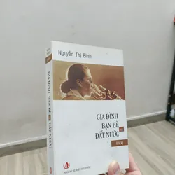 Gia Đình, Bạn Bè và Đất Nước - Nguyễn Thị Bình - Bản thị trường