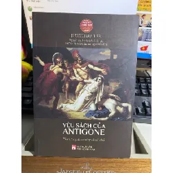 Yêu sách của Antigone: Thân tộc giữa sự sống và cái chết-Judith Butler STB642 Blogmeo 27525