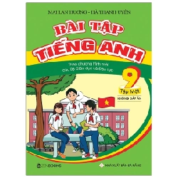 Bài tập TA 9 Tập 1 (KĐA - CT mới của Bộ GD&ĐT) - Mai Lan Hương - Hà Thanh Uyên (2019) New 100% HCM.PO Oreka-Blogmeo