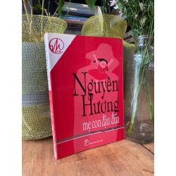 Mẹ con đậu đũa - Nguyên Hương