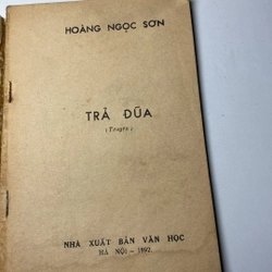 TRẢ ĐŨA (TRUYỆN, XB 1992) 474092