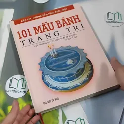 [MIỄN PHÍ BỌC SÁCH] 101 Mẫu Bánh Trang Trí - Ngọc Lan 990505