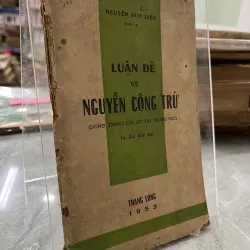 LUẬN ĐỀ VỀ NGUYỄN CÔNG TRỨ - NGUYỄN DUY DIỄN