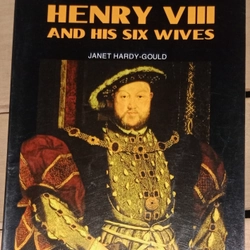 Sách "Henry VIII and His Six Wives" - Câu chuyện lịch sử hấp dẫn