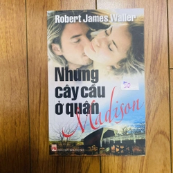 Những Cây Cầu Ở Quận Madison
Tiểu thuyết của Robert James Waller#HATRA