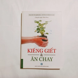 Kiêng Giết Và ăn Chay - Cư Sĩ Lý Bỉnh Nam