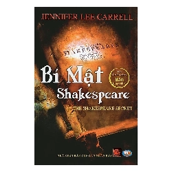 Bí Mật Shakespeare - Jennifer Lee Carrell ASB.PO Oreka Blogmeo 230225