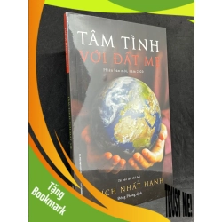 (TẶNG BOOKMARK) Tâm Tình Với Đất Mẹ - Thích Nhất Hạnh new 100% RBK.ASB1105