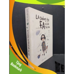 (TẶNG BOOKMARK) Lỡ Chúng Ta FA Cả Đời Thì Sao mới 80% ố nhẹ 2017 RBK2606 Thiếu Nữ Lục Yêu VĂN HỌC