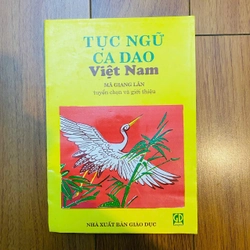 Tục ngữ ca dao Việt Nam - Mã Giang Lân tuyển chọn và giới thiệu #TAKE 278524