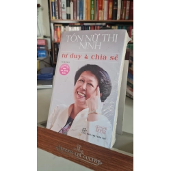 Tư duy & chia sẻ mới 90% ố nhẹ có bọc sách Tôn Nữ Thị Ninh [2001] SÁCH TÂM LÝ