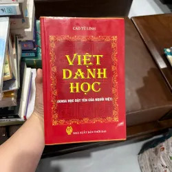 Việt Danh Học – Cao Tử Linh | Sách phong thủy đặt tên, khoa học đặt tên người Việt - K4 1019613