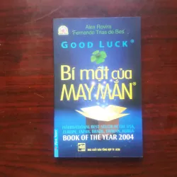 [Sách Sống Đẹp] Good Luck - Bí Mật Của May Mắn (Alex Rovira) Hạt Giống Tâm Hồn