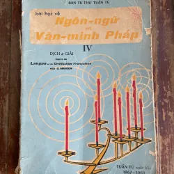 Ngôn ngữ văn minh Pháp cuốn 4