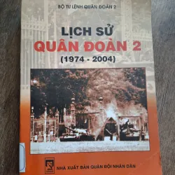Lịch Sử Quân Đoàn 2 (1974 - 2004) - Bộ Tư lệnh Quân đoàn 2 - Lịch sử quân sự