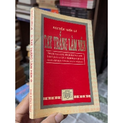 TAY TRẮNG LÀM NÊN - NGUYỄN HIẾN LÊ DỊCH 120073