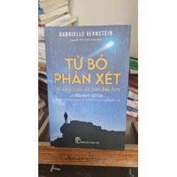 Từ bỏ phán xét -mới 90% -2022 -Gabrielle Bernstein [2001]
