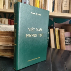 VIỆT NAM PHONG TỤC - PHAN KẾ BÍNH