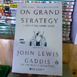 Luận về Đại chiến lược – John Lewis Gaddis