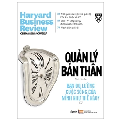 HBR On - Quản Lý Bản Thân - Harvard Business Review 294113