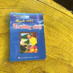 COMBO BÍ QUYẾT ĐỂ SỐNG LÂU TRĂM TUỔI & MẠCH SUỐI TRƯỜNG SINH 777923
