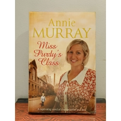 Miss Purdy's Class - Annie Murray