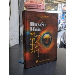 Huyền môn phong thuỷ thực dụng - Nguyễn Ngọc Vinh