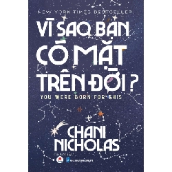 Vì sao bạn có mặt trên đời? (HH) Mới 100% HCM.PO Độc quyền - Khoa học, đời sống, nữ công-gia chánh