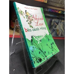 [Sách Cũ SCGR] Nhành Lan bên cánh võng mới 80% ố bẩn có mộc 2008 Hoàng Tuấn Dương HPB0906 SÁCH VĂN HỌC