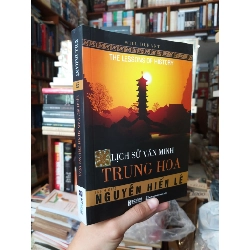 Lịch Sử Văn Minh Trung Hoa - Will Durant - Nguyễn Hiến Lê dịch 120028