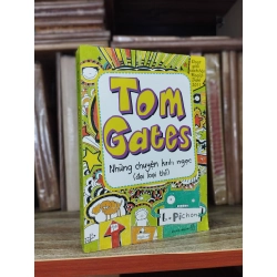 Tom Gates: Những chuyện kinh ngạc (đại loại thế)