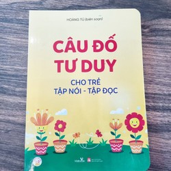 CÂU ĐỐ TƯ DUY CHO TRẺ TẬP NÓI, TẬP ĐỌC 159405