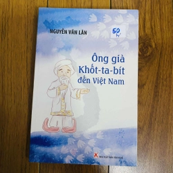 Ông Già Khốt-Ta-Bít Đến Việt Nam - Nguyễn Văn Lân#HATRA