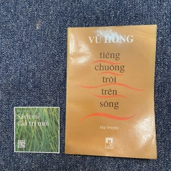 Tiếng chuông trôi trên sông - Vũ Hồng