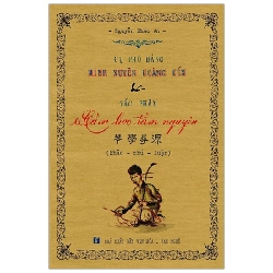 Cụ Phó Bảng Minh Xuyên Hoàng Yến Và Tác Phẩm Cầm Học Tầm Nguyên - Nguyễn Phúc An 288124