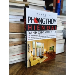 Phong thủy hiện đại dành cho mọi nhà - Huyền Cơ (biên soạn)