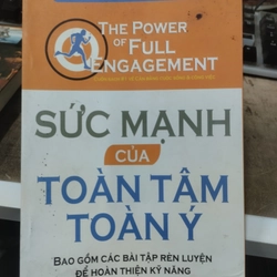 Sức mạnh của toàn tâm toàn ý