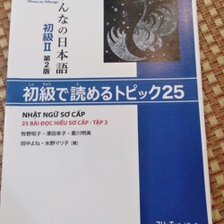 MINNA NO NIHONGO SƠ CẤP 2 BẢN MỚI - 25 BÀI ĐỌC HIỂU 137092