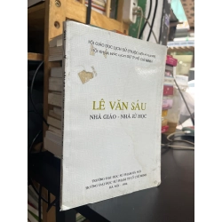 Lê Văn Sáu: Nhà giáo - Nhà Sử học