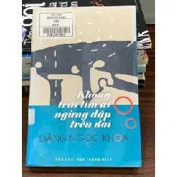 Đặng Ngọc Khoa và Thơ – Đặng Ngọc Khoa 560496