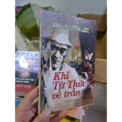 Khi từ thức về trần mới 80% Bình Nguyên Lộc ố nhẹ 2008 HCM0308 Văn học Việt Nam
