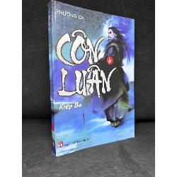 [Phiên Chợ Sách Cũ] Côn Luân, Tập 6: Kiếp Ba, Phượng Ca 2804, 2009 SBM Blogmeo 27525