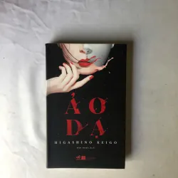 Ảo Dạ - Higashino Keigo