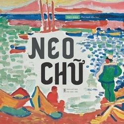 Neo Chữ - Nguyễn Hoài Nam