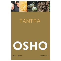 Tantra - Con Đường Của Sự Chấp Nhận - Osho