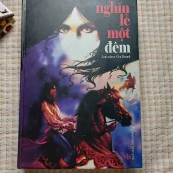 NGHÌN LẺ MỘT ĐÊM - ANTOINE GALLAND - Toàn tập